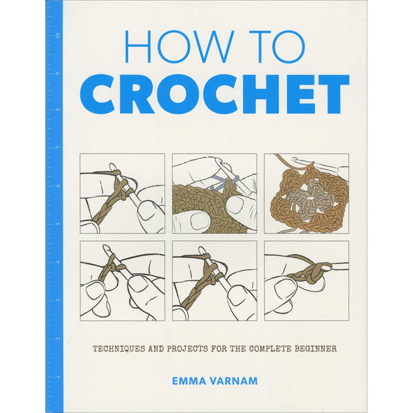 Cover of a book titled How To Crochet with illustrations of crochet stitches.